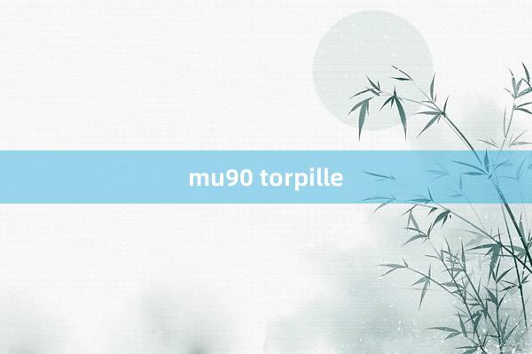 mu90 torpille