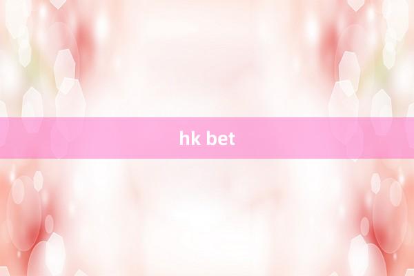 hk bet